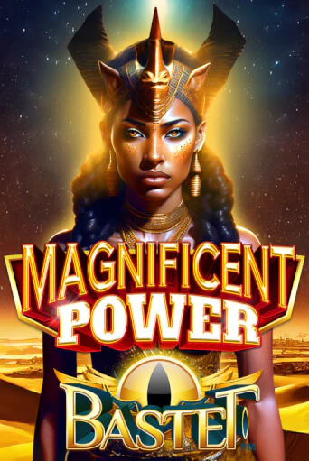 Magnificent Power Bastet